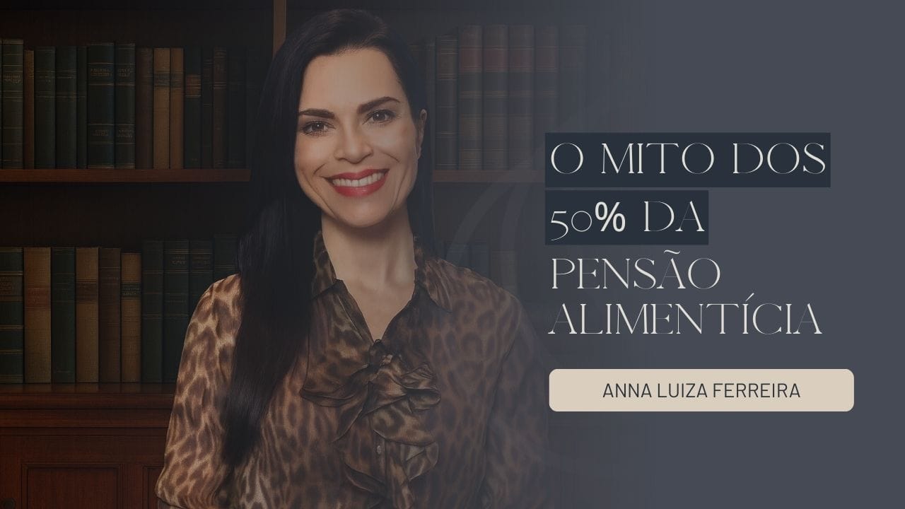 mito dos 50% da pensão alimentícia