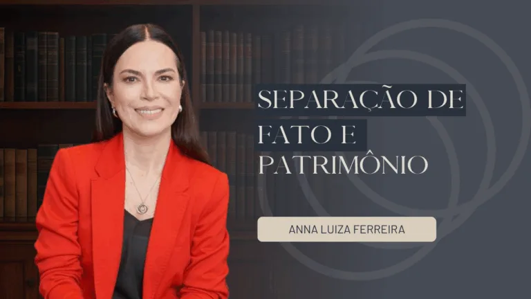 separação de fato de e patrimônio