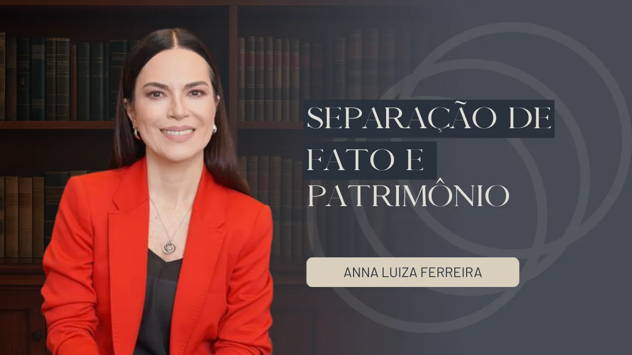 separação de fato de e patrimônio