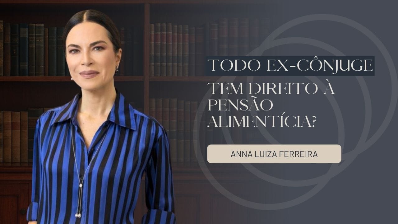 todo ex-cônjuge tem direito à pensão alimentícia