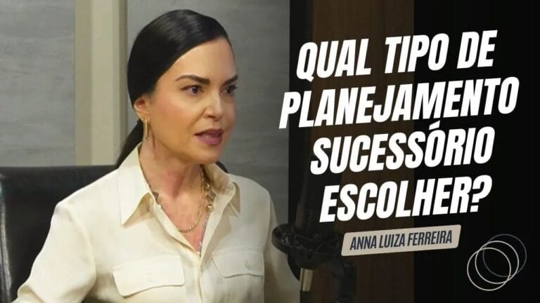 melhor tipo de planejamento sucessório