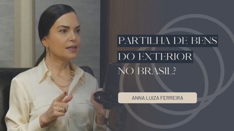 partilha de bens do exterior no brasil
