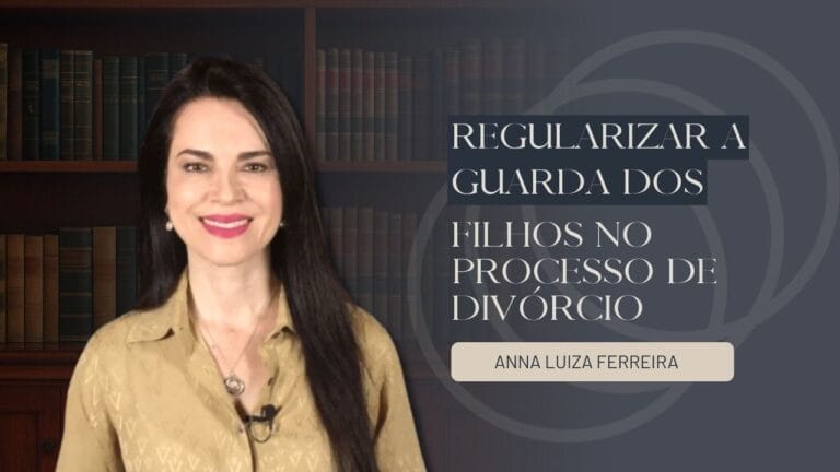 regularizar a guarda dos filhos no divórcio